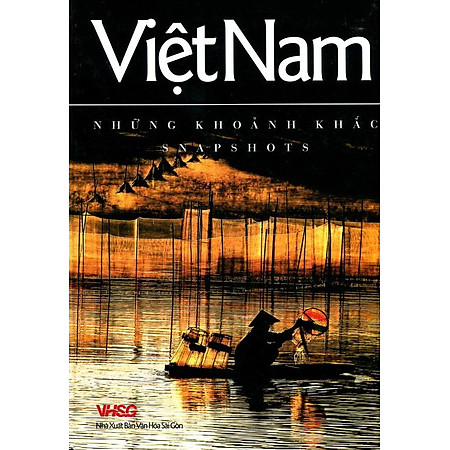 Việt Nam Những Khoảnh Khắc (Sách Ảnh)