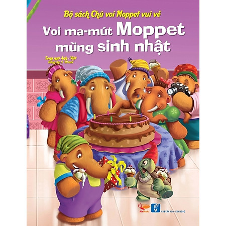 Bộ Sách Chú Voi Moppet Vui Vẻ - Voi Ma-mut Moppet Mừng Sinh Nhật