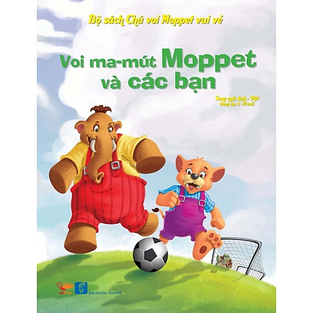 Bộ Sách Chú Voi Moppet Vui Vẻ - Voi Ma-mut Moppet Và Các Bạn
