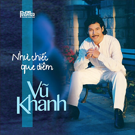 Vũ Khanh - Như Chiếc Que Diêm (CD)