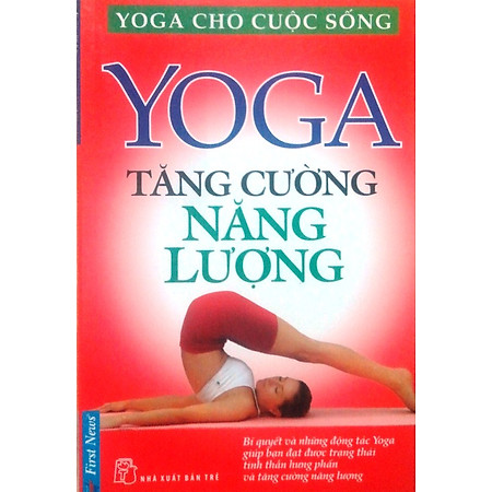Yoga Tăng Cường Năng Lượng