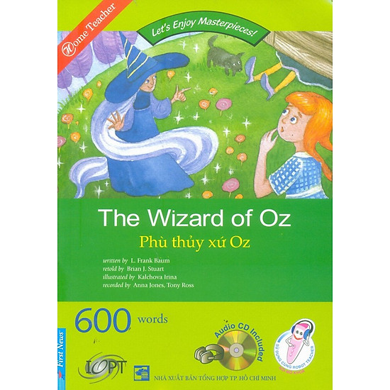 [Download Sách] The Wizard of Oz - Văn Học Kinh Điển Dành Cho Thiếu Nhi (Bản Mới 2013)