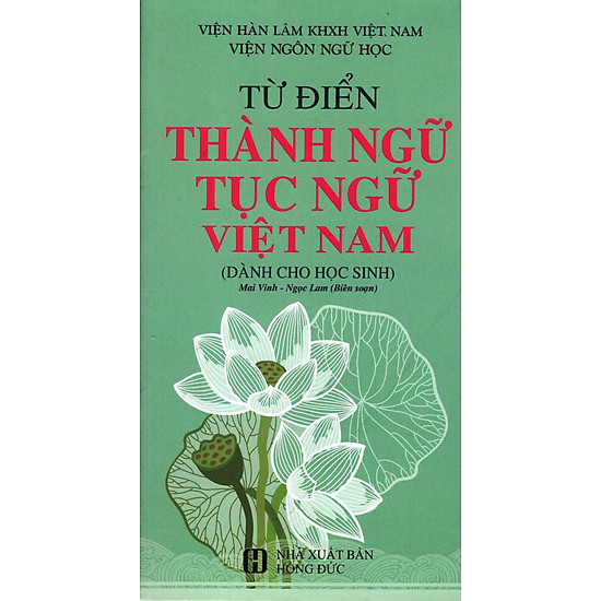 [Download Sách] Từ Điển Thành Ngữ Tục Ngữ Việt Nam (Dành Cho Học Sinh)
