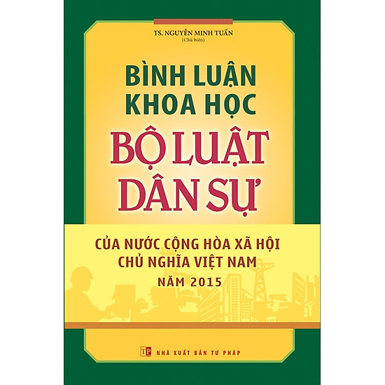 Bình Luận Khoa Học Bộ Luật Dân Sự Của Nước Cộng Hòa Xã Hội Chủ Nghĩa Việt Nam Năm 2015