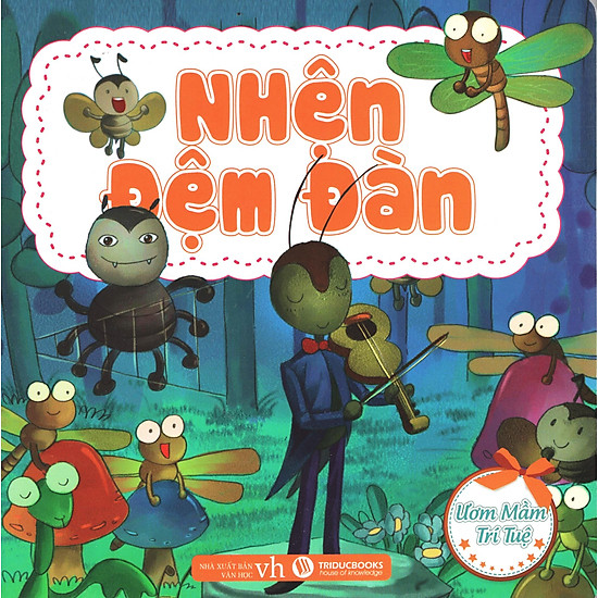 [Download sách] Ươm Mầm Trí Tuệ - Nhện Đệm Đàn