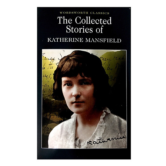 [Download Sách] The Collected Stories Of Katherine Mansfield