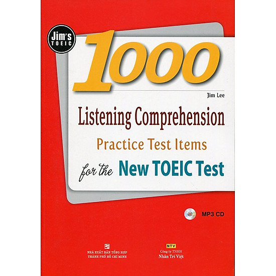 1000 Listening Comprehension Practice Test Items for the New Toeic Test (Gồm 1 Đĩa MP3 CD) - Tái Bản 2016