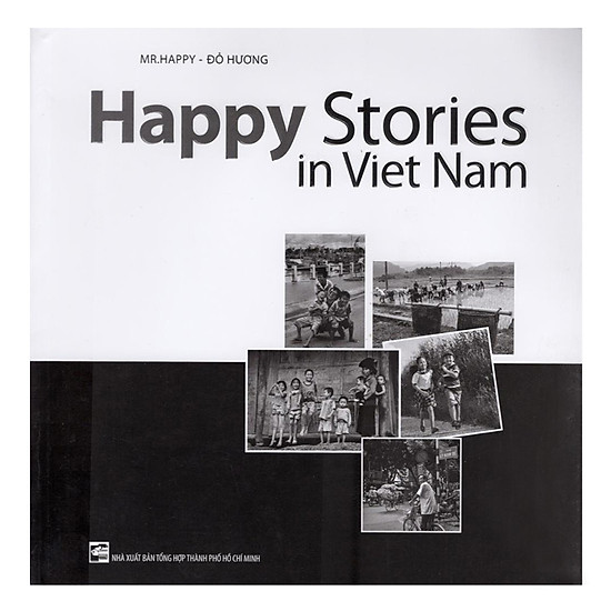 Happy Stories In Viet Nam
