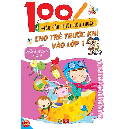 [Download Sách] 100 Điều Cần Thiết Rèn Luyện Cho Trẻ Trước Khi Bước Vào Lớp 1 - Tập 2