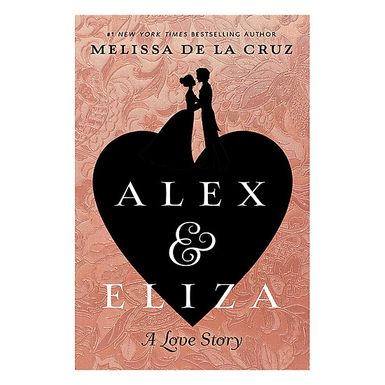 Alex And Eliza: A Love Story