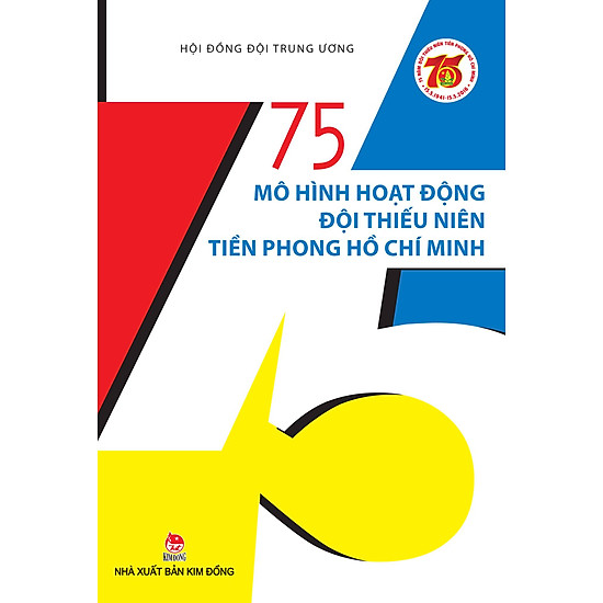 [Download Sách] 75 Mô Hình Hoạt Động Đội TNTP HCM