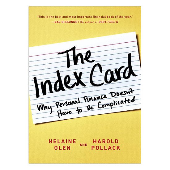 [Download Sách] The Index Card: Why Personal Finance Doesn't Have To Be Complicated