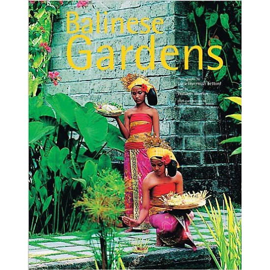 Balinese Gardens (Hard Cover)