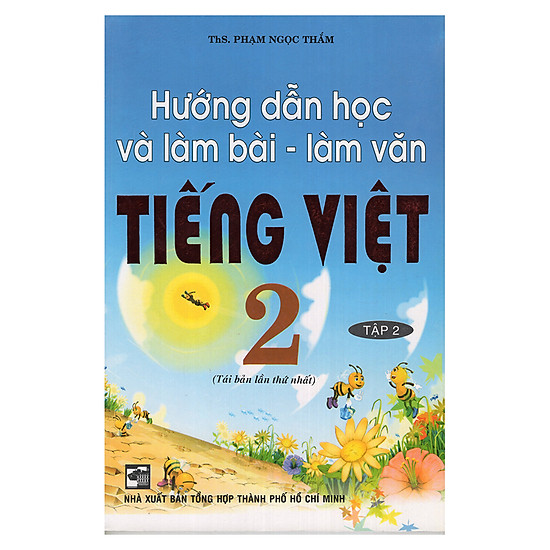 [Download Sách] Hướng Dẫn Học Và Làm Văn Tiếng Việt 2 (Tập 2)