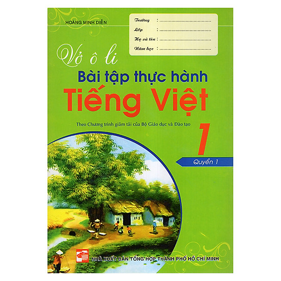 Vở Ô Li Bài Tập Thực Hành Tiếng Việt 1 (Quyển 1)