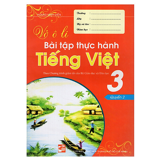 Vở Ô Li Bài Tập Thực Hành Tiếng Việt 3 (Quyển 2)