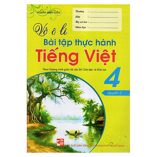 Vở Ô Li Bài Tập Thực Hành Tiếng Việt 4 (Quyển 2)