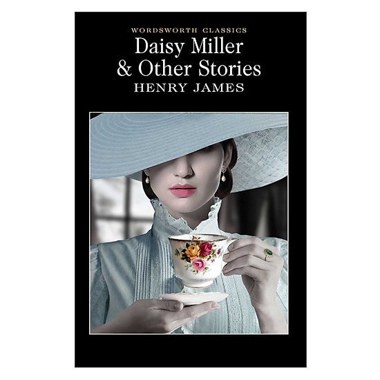 Daisy Miller And Other Stories