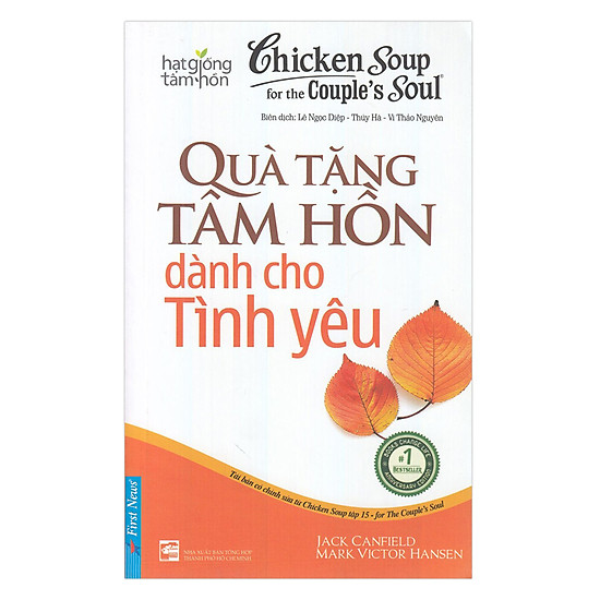 Chicken Soup For The Soul - Quà Tặng Tâm Hồn Dành Cho Tình yêu