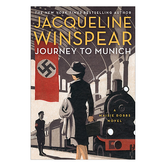 [Download Sách] Journey To Munich: A Maisie Dobbs Novel