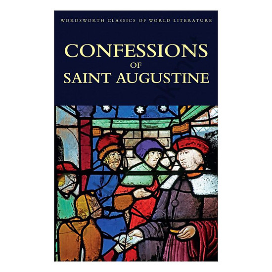 [Download Sách] The Confessions Of Saint Augustine