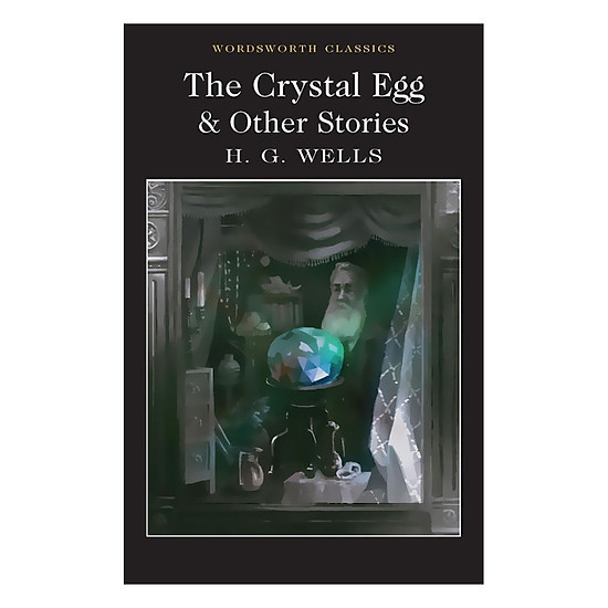 [Download sách] The Crystal Egg And Other Stories
