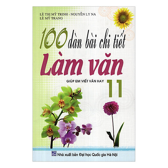 [Download Sách] 100 Dàn Bài Chi Tiết Làm Văn Lớp 11