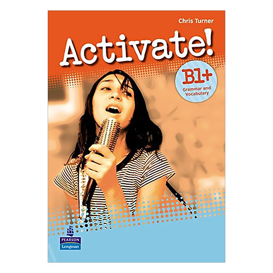 Activate! B1+ : Grammar And Vocabulary