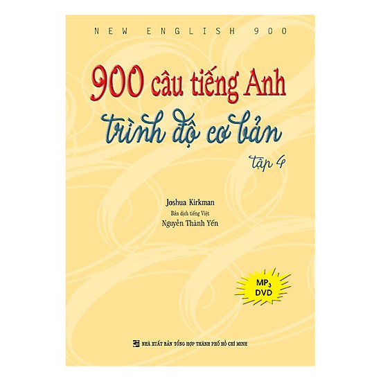 900 Câu Tiếng Anh Trình Độ Cơ Bản - Tập 4
