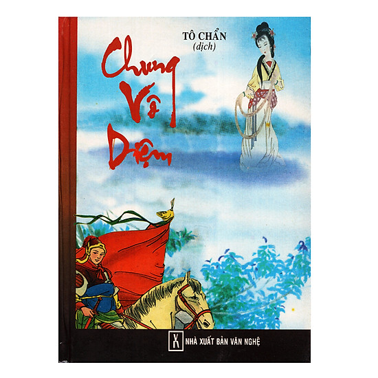 [Download Sách] Chung Vô Diệm (Bìa Cứng)