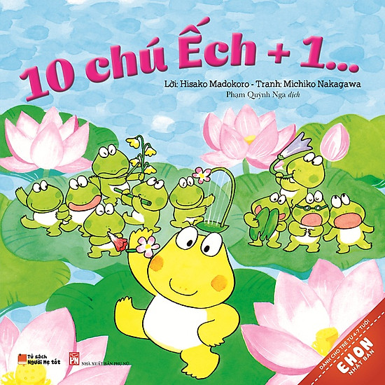 Truyện Ehon Nhật Bản - 10 Chú Ếch +1...