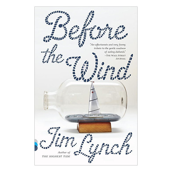 Before The Wind: A Novel (Vintage Contemporaries)