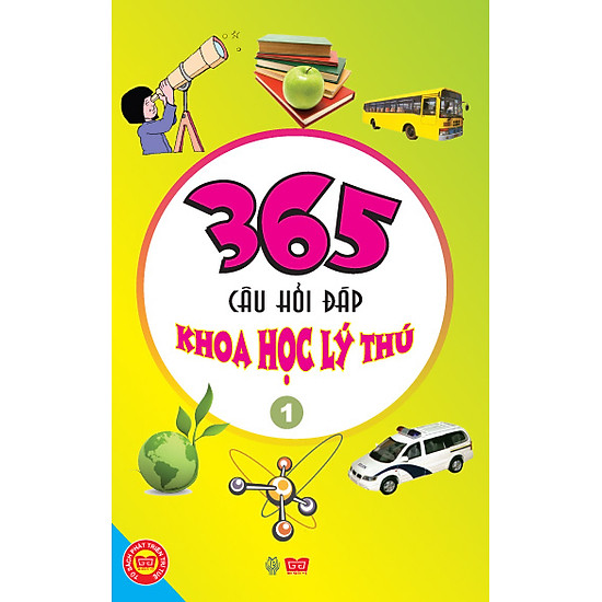 365 Câu Hỏi Đáp Khoa Học Lý Thú - Tập 2 (Tái Bản)