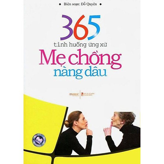[Download Sách] 365 Tình Huống Ứng Xử Mẹ Chồng - Nàng Dâu