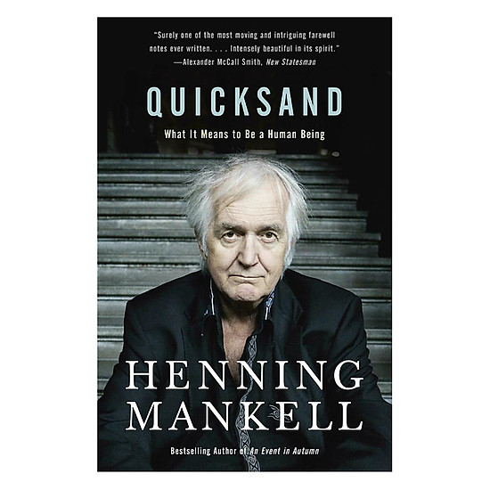 Quicksand: What It Means To Be A Human Being