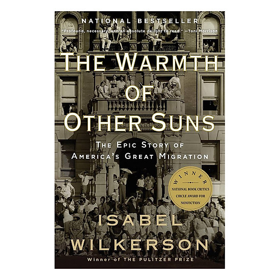 [Download Sách] The Warmth Of Other Suns: The Epic Story Of America's Great Migration