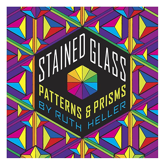 [Download Sách] Stained Glass: Patterns & Prisms