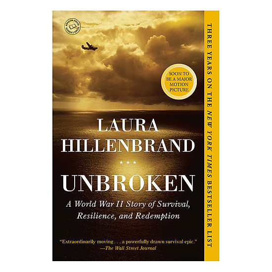 [Download Sách] Unbroken: A World War II Story Of Survival, Resilience, And Redemption