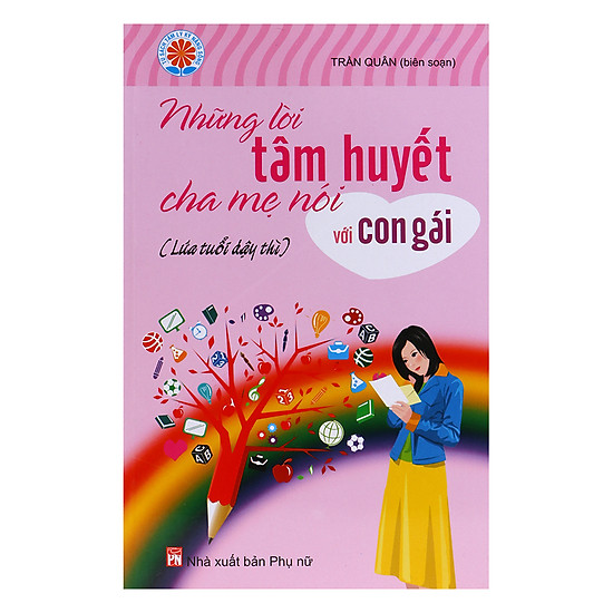 Những Lời Tâm Huyết Cha Mẹ Nói Với Con Gái