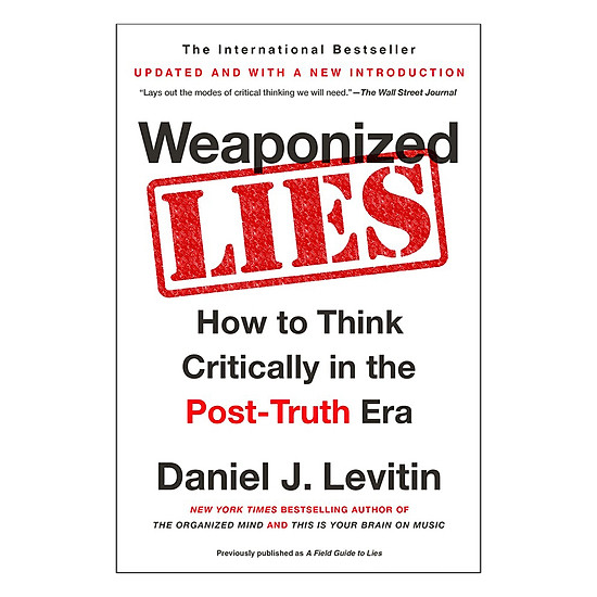 Weaponized lies