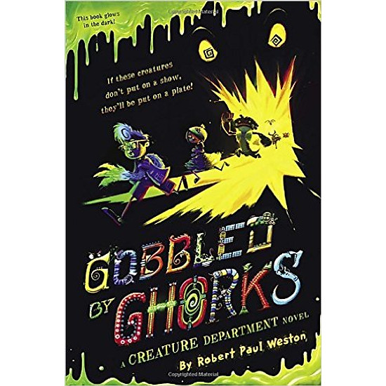 [Download sách] Gobbled By Ghorks - Hardcover