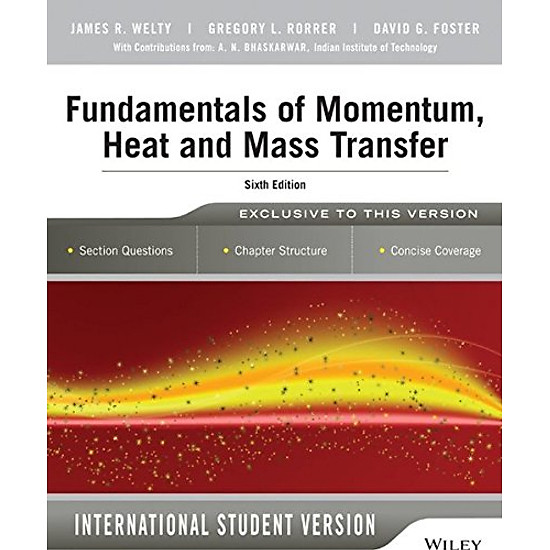 Momentum, Heat, And Mass Transfer, Sixth Edition, Internatonal Student Version