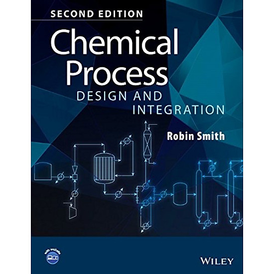 Chemical Process Design And Integration 2E