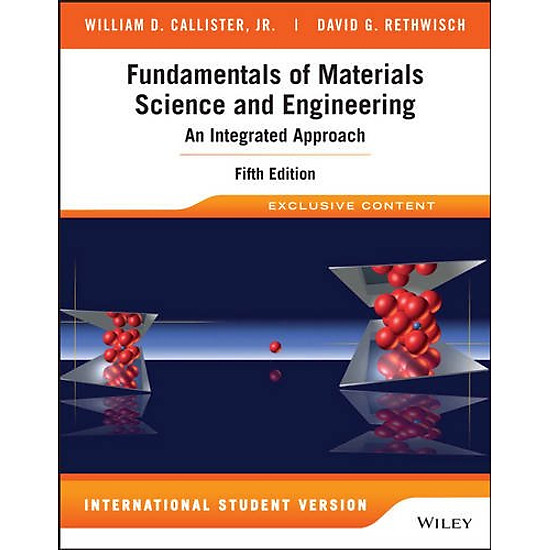 Fundamentals Of Materials Science And Engineering 5E Isv