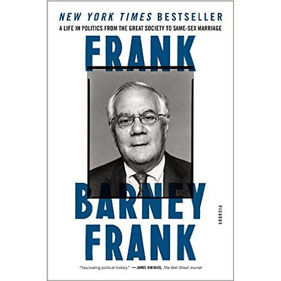 [Download Sách] Frank: A Life In Politics From The Great Society To Same-Sex Marriage