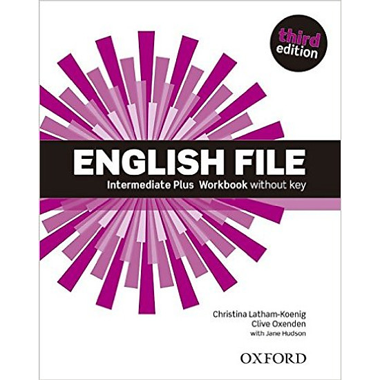 English File (3 Ed.) Inter Plus: Workbook Without Key - Paperback