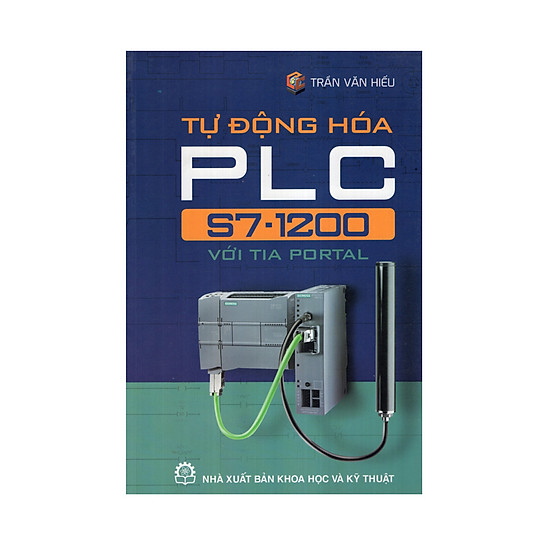 Tự Động Hóa PLC S7 - 1200 Với TIA Portal