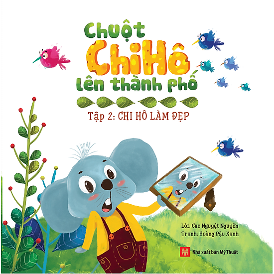 Chuột Chi Hô Lên Thành Phố (Tập 2)