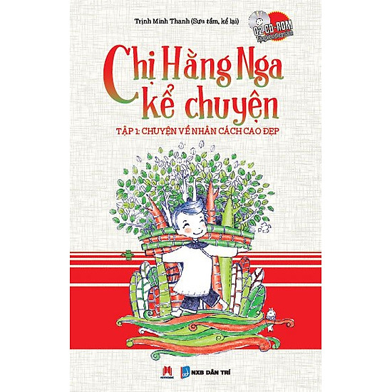 Chị Hằng Nga Kể Chuyện - Tập 1