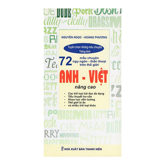 72 Mẩu Chuyện Ngụ Ngôn - Thần Thoại Trên Thế Giới Anh - Việt (Nâng Cao)
